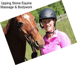 Upping Stone Equine Massage & Bodywork
