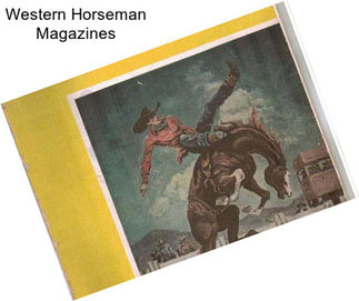 Western Horseman Magazines