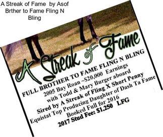 A Streak of Fame  by Asof Brther to Fame Fling N Bling