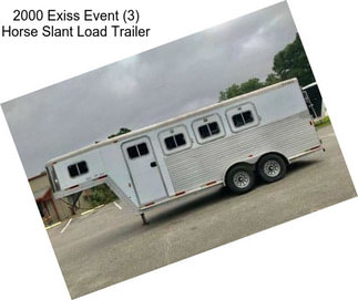 2000 Exiss Event (3) Horse Slant Load Trailer