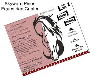 Skyward Pines Equestrian Center