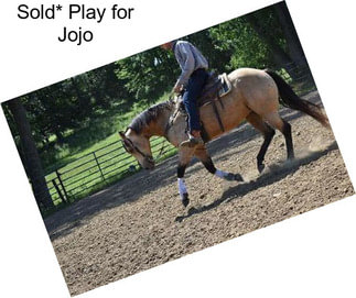 Sold* Play for Jojo