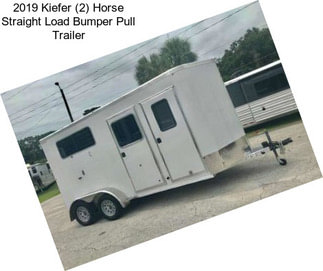 2019 Kiefer (2) Horse Straight Load Bumper Pull Trailer