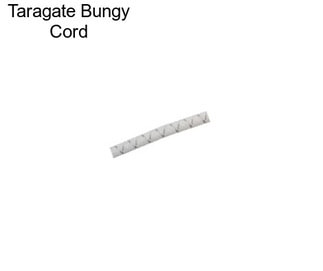 Taragate Bungy Cord