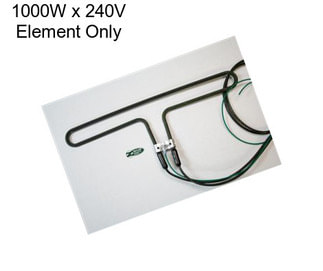 1000W x 240V Element Only