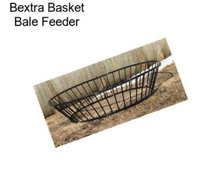 Bextra Basket Bale Feeder