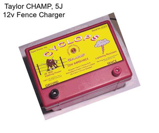 Taylor CHAMP, 5J 12v Fence Charger