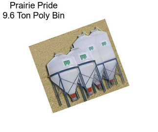 Prairie Pride 9.6 Ton Poly Bin