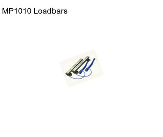 MP1010 Loadbars