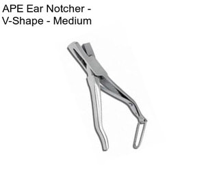 APE Ear Notcher - V-Shape - Medium