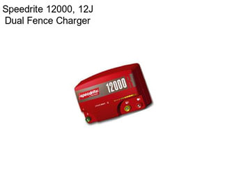 Speedrite 12000, 12J Dual Fence Charger