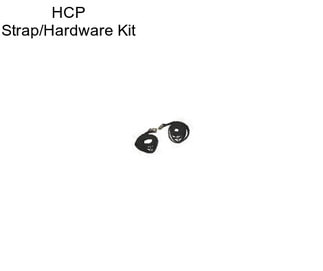 HCP Strap/Hardware Kit