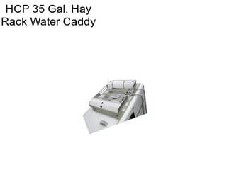 HCP 35 Gal. Hay Rack Water Caddy