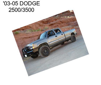 \'03-05 DODGE 2500/3500