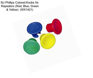 NJ Phillips Colored Knobs for Repeaters (Red, Blue, Green & Yellow)  (WX1421)