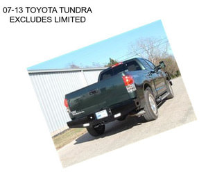 07-13 TOYOTA TUNDRA EXCLUDES LIMITED