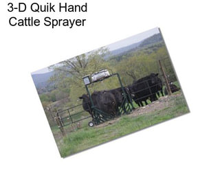 3-D Quik Hand Cattle Sprayer