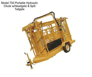 Model 750 Portable Hydraulic Chute w/Headgate & Split Tailgate