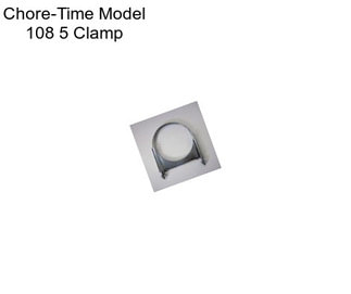 Chore-Time Model 108 5\