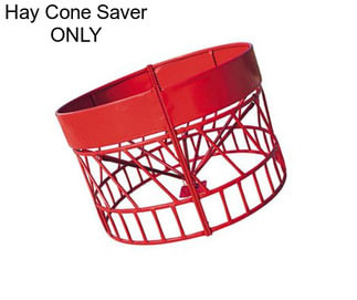 Hay Cone Saver ONLY
