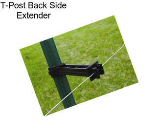 T-Post Back Side Extender