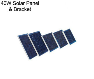 40W Solar Panel & Bracket