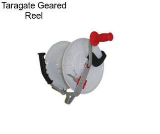 Taragate Geared Reel