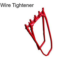 Wire Tightener