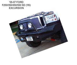 \'05-07 FORD F250/350/450/550 SD (\'05) EXCURSION