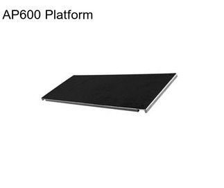 AP600 Platform