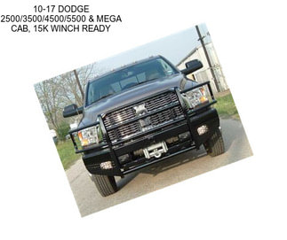 10-17 DODGE 2500/3500/4500/5500 & MEGA CAB, 15K WINCH READY