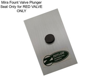 Mira Fount Valve Plunger Seat Only for RED VALVE ONLY