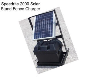 Speedrite 2000 Solar Stand Fence Charger