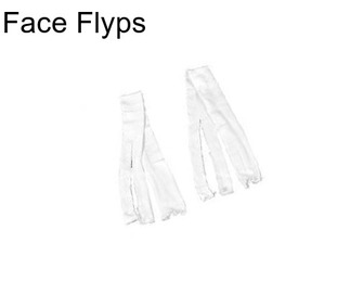 Face Flyps