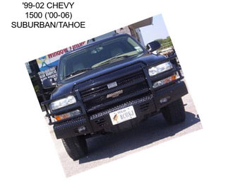 \'99-02 CHEVY 1500 (\'00-06) SUBURBAN/TAHOE