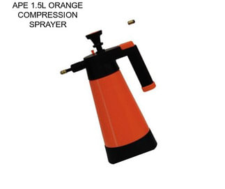 APE 1.5L ORANGE COMPRESSION SPRAYER