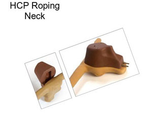 HCP Roping Neck