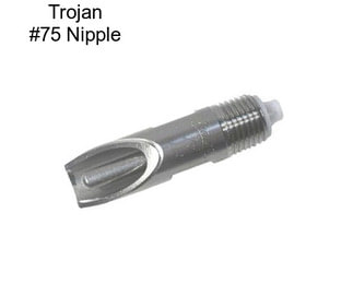 Trojan #75 Nipple
