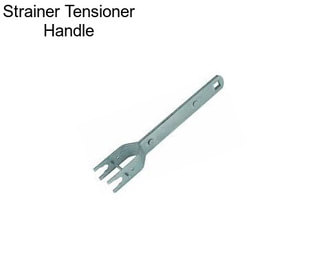 Strainer Tensioner Handle