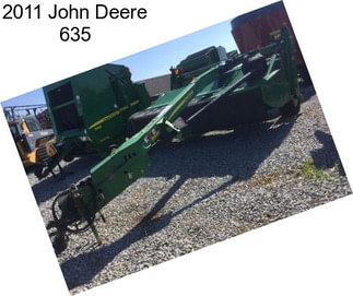 2011 John Deere 635