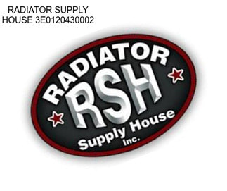 RADIATOR SUPPLY HOUSE 3E0120430002