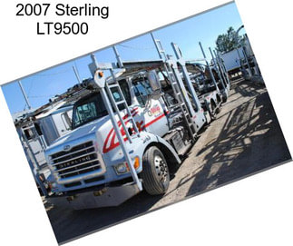 2007 Sterling LT9500