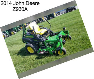 2014 John Deere Z930A