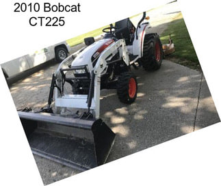 2010 Bobcat CT225