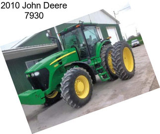 2010 John Deere 7930