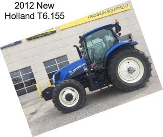 2012 New Holland T6.155