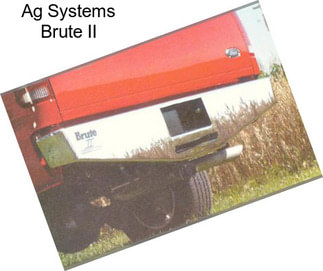 Ag Systems Brute II