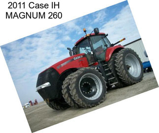 2011 Case IH MAGNUM 260