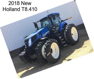 2018 New Holland T8.410