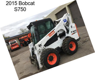 2015 Bobcat S750